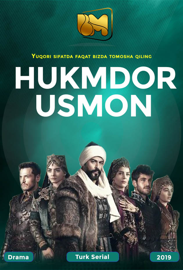 Hukmdor Usmon / Xukumdor Usmon  461, 462, 463, 464, 465-qismlar uzbek tilida
