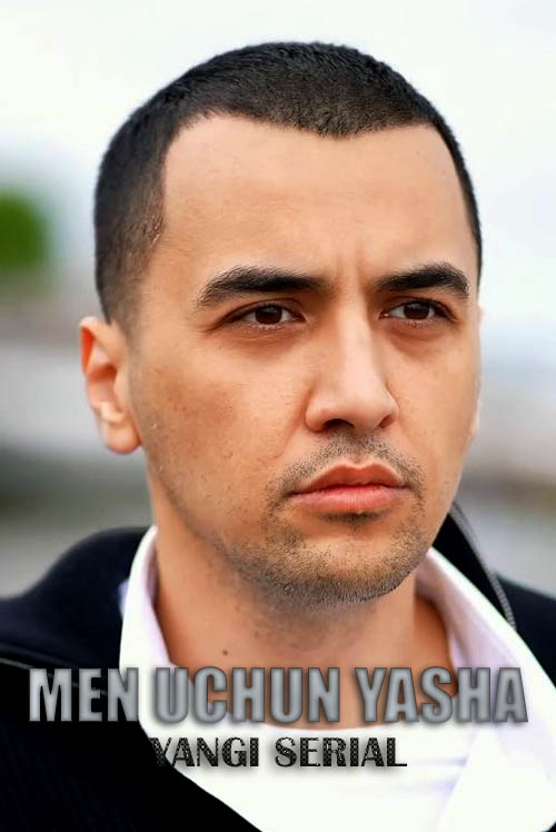 Men uchun yasha 10-11-12-13-14-15-qism barcha qismlar (uzbek serial)