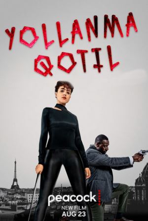 Yollanma qotil kino 2024 (uzbek tilida) kino afishasi - Betakror.net