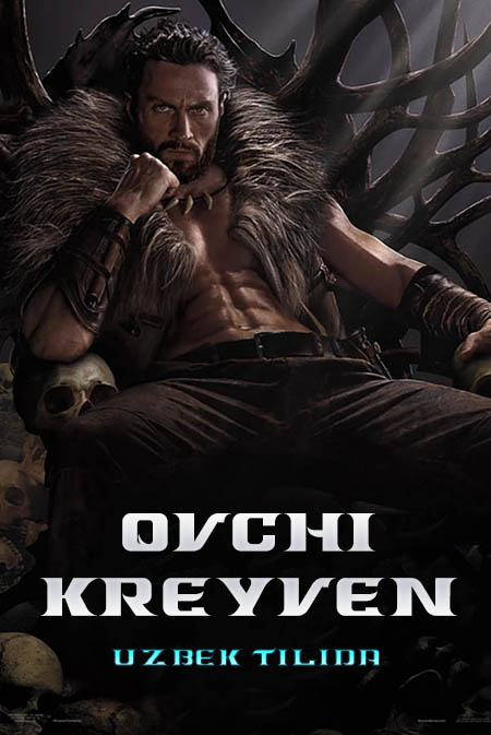 Ovchi Kreyven Premyera 2024 (uzbek tilida) kino afishasi - Betakror.net