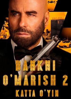 Bankni o'marish 2 / Bankni buzish 2 (uzbek tilida) kino afishasi - Betakror.net