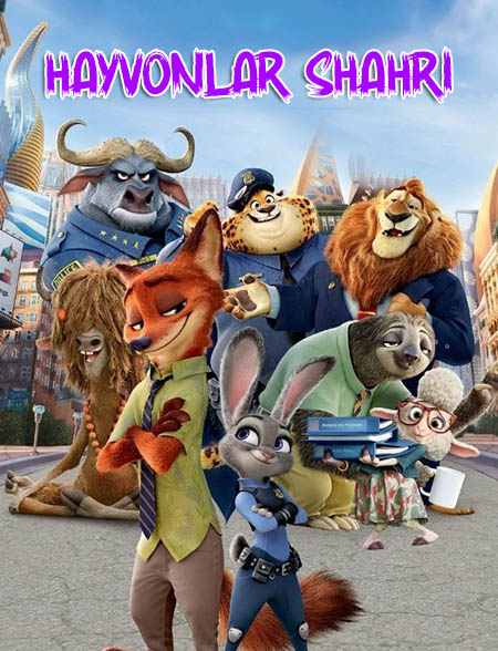 Hayvonlar shahri multfilm (uzbek tilida) kino afishasi - Betakror.net