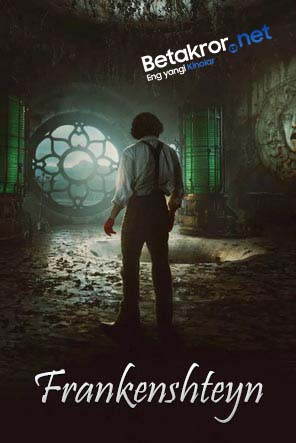 Frankenshteyn ujas kino 2025 (uzbek tilida)