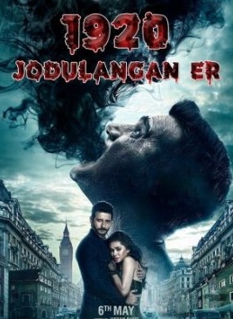 1920: Jodulangan er / 1920 London / 1920: Jodulangan xotin uzbek tilida kino afishasi - Betakror.net